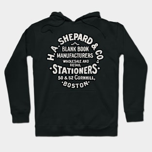 H.A. Shepard Boston Stationers Hoodie